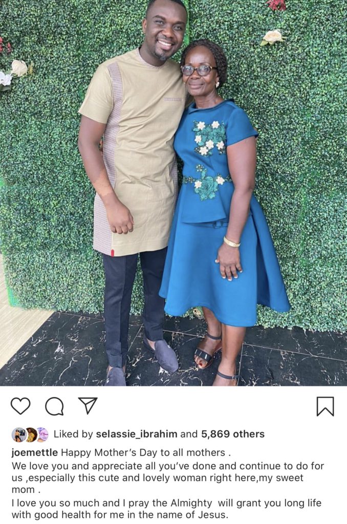 Gospel musician, Joe Mettle appreciates his mom on Mother's Day.