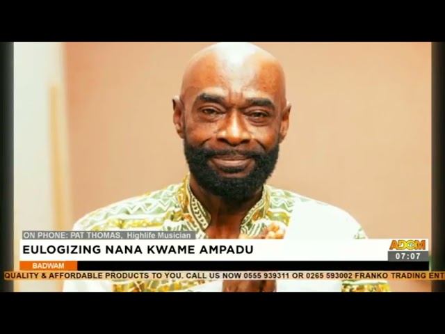 Pat Thomas breaks silence on Nana Ampadu’s demise