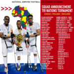 Ghana Amputee National team squad named ahead of Tri-nation tournament in England