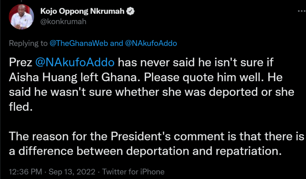 President Akufo-Addo never said he isn't sure if Aisha Huang left Ghana - Kojo Oppong Nkrumah 