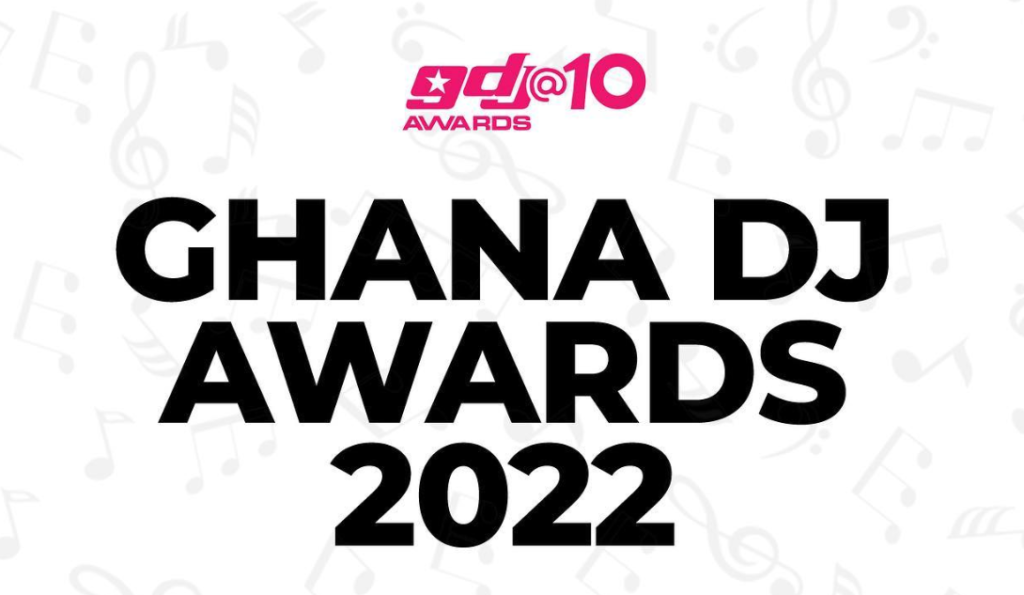 Ghana DJ Awards 2022 Nominations out, see who made the list