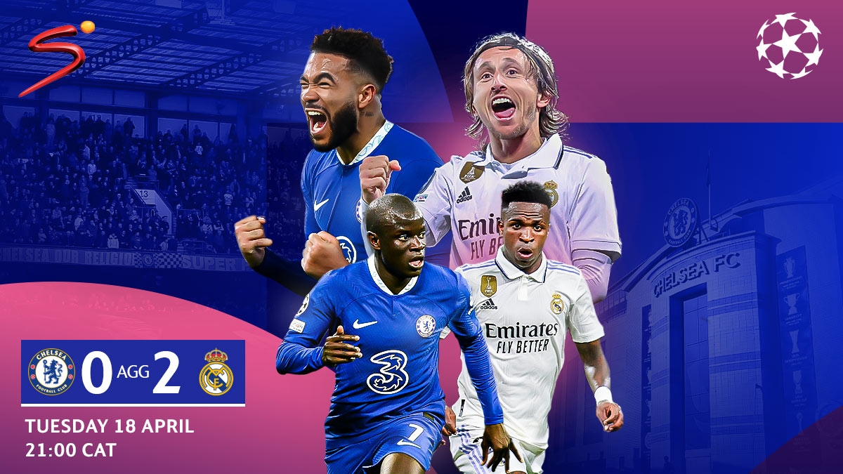 Big Match Feature Chelsea v Real Madrid