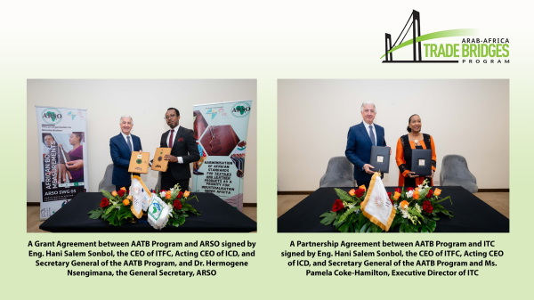 The Arab Africa Trade Bridges Program (AATB) Fosters Trade Development in Africa with the Signing of Two Key Agreements at Intra Africa Trade Fair (IATF) 2023