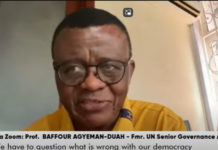Former United Nations (UN) Senior Governance Advisor, Prof Baffour Agyeman-Duah