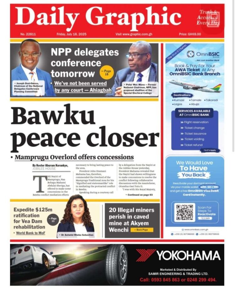 Newspaper headlines: Friday, July 18, 2025 - Adomonline.com