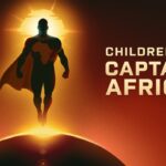 Africa’s Superheroes Rise in Children of Captain Africa