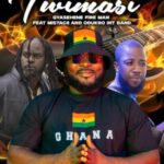 Highlife is back as Gyasehene Fire Man unveils “Twimasi”