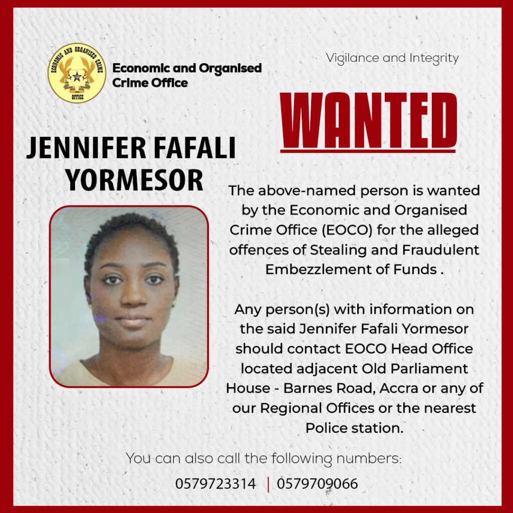 EOCO declares Jennifer Fafali Yormesor wanted over alleged s